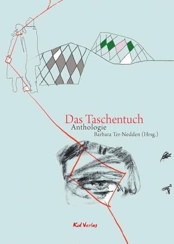 Das Taschentuch Anthologie