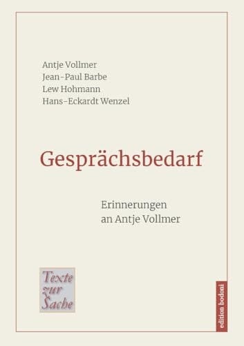 Gesprächsbedarf Erinnerungen an Antje Vollmer