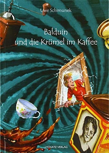 Balduin und die Krümel im Kaffee