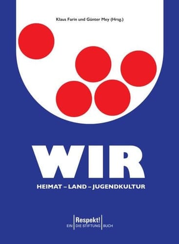 Wir, Heimat - Land - Jugendkultur