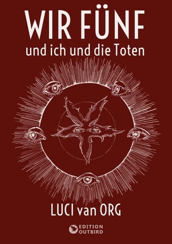 Wir Fünf und ich und die Toten