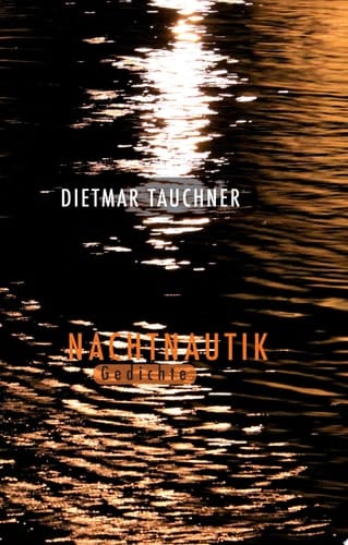 Nachtnautik Gedichte