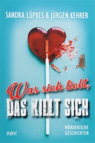Was sich liebt, das killt sich