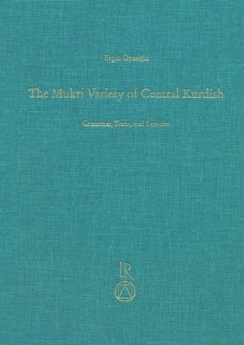 The Mukri Variety of Central Kurdish Grammar, Texts, and Lexicon