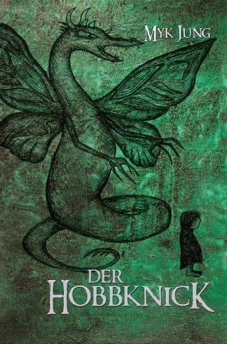 Der Hobbknick oder der unbeholfene Hobbknick und der selbstgewisse Zauberer oder dorthin und so schnell wie möglich wieder zurück