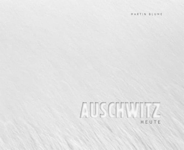 Auschwitz dzisiaj
