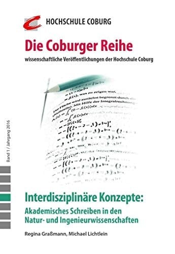 Interdisziplinäre Konzepte akademisches Schreiben in den Natur- und Ingenieurwissenschaften