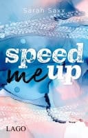 Speed Me Up Rasanter Auftakt der spannenden New-Adult-Reihe Supercross-Love