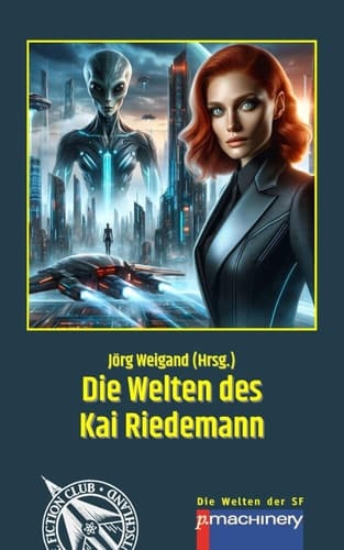 Die Welten des Kai Riedemann