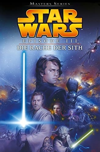 Star Wars Episode III - Die Rache der Sith