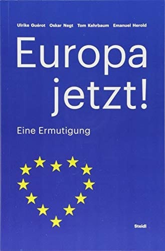 Europa jetzt! eine Ermutigung
