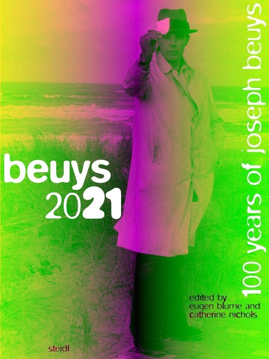 Joseph Beuys: Beuys 2021 100 Years of Joseph Beuys