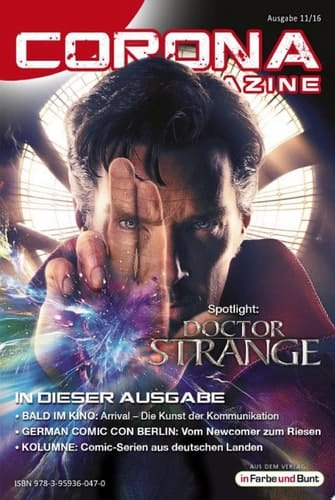 Corona Magazine 11/2016: November 2016 Nur der Himmel ist die Grenze