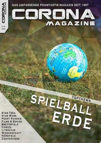 Corona Magazine #352: Februar 2020 Nur der Himmel ist die Grenze
