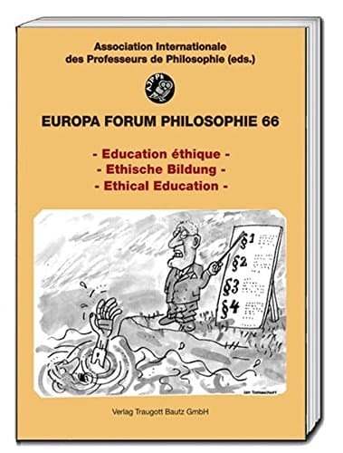 - Education Éthique -/- Ethische Bildung - /- Ethical Education