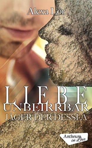 Liebe unbeirrbar