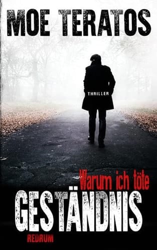 Warum ich töte