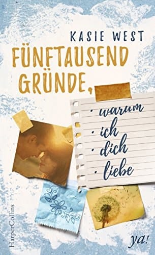 Fünftausend Gründe, warum ich dich liebe Roman
