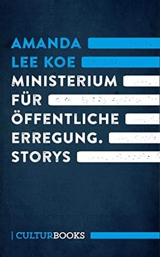 Ministerium für öffentliche Erregung Storys