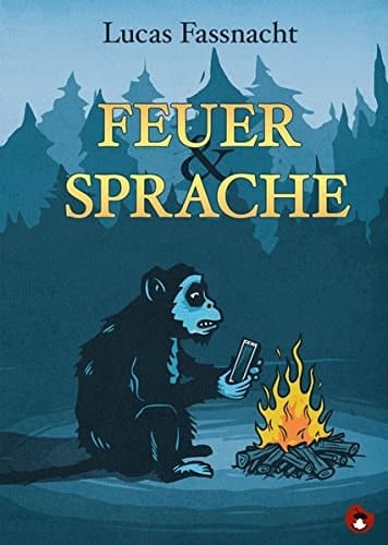 Feuer & Sprache