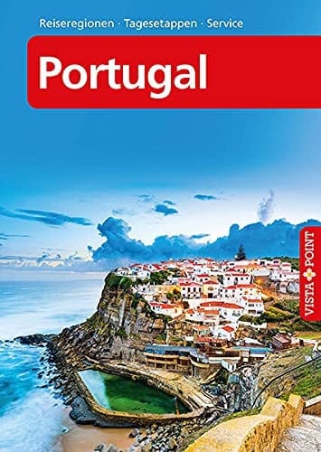 Portugal - VISTA POINT Reiseführer A bis Z
