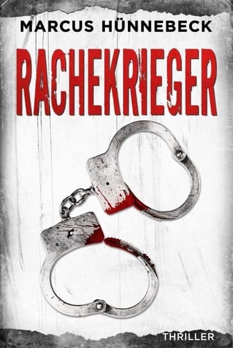 Rachekrieger Thriller