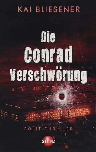 Die Conrad Verschwörung Thriller