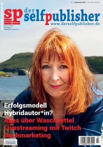 der selfpublisher 19, 3-2020, Heft 19, September 2020 Deutschlands 1. Selfpublishing-Magazin