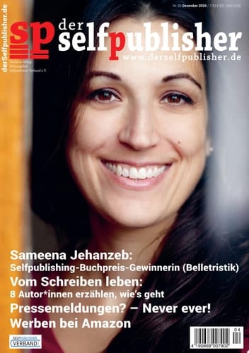 der selfpublisher 20, 4-2020, Heft 20, Dezember 2020 Deutschlands 1. Selfpublishing-Magazin