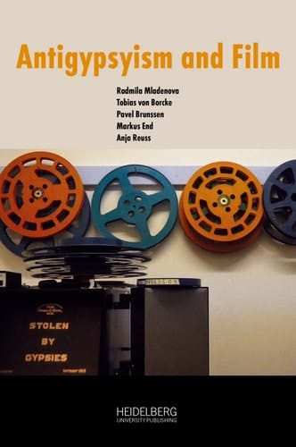 Antigypsyism and Film Antiziganismus und Film