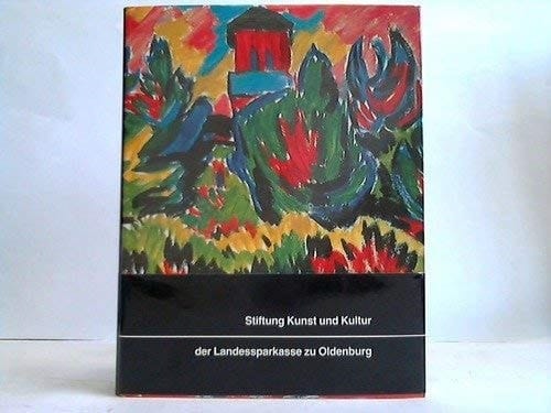 Schmidt-Rottluff: Oldenburger Jahre 1907-1912
