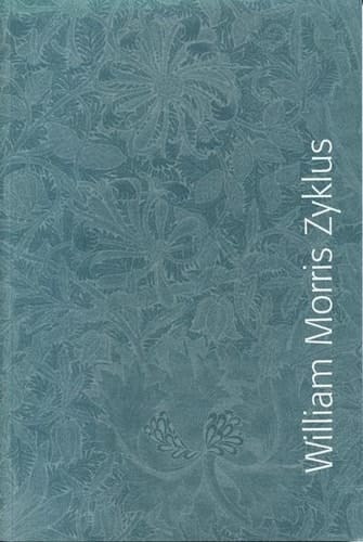 William Morris Zyklus