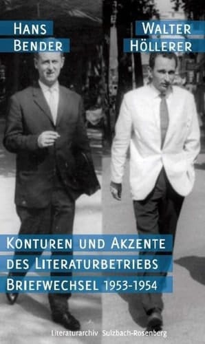 Konturen und Akzente des Literaturbetriebs : Briefwechsel 1953 - 1954