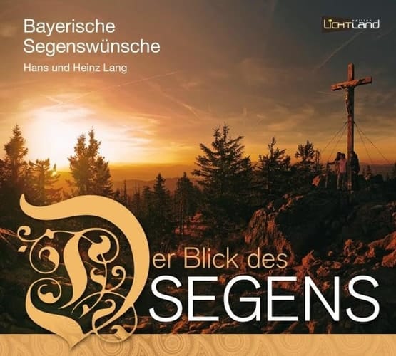 Der Blick des Segens