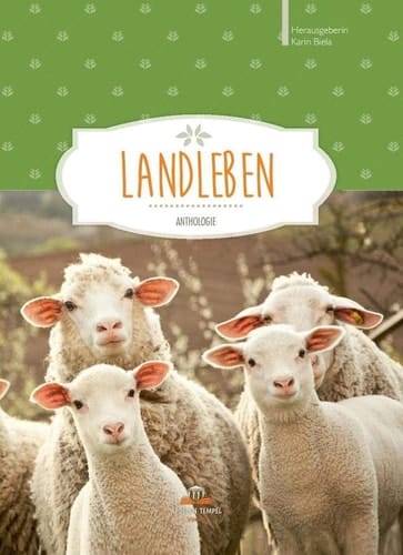 Landleben Anthologie