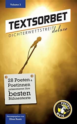 Textsorbet - Volume 3 3G: gesehen, gelesen, gestaunt