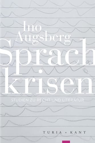 Sprachkrisen Studien zu Recht und Literatur