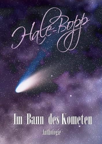 Hale-Bopp Im Bann des Kometen