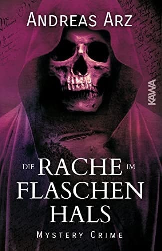 Die Rache im Flaschenhals Rheingau Krimi