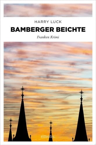 Bamberger Beichte Franken Krimi