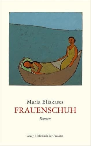 Frauenschuh Roman