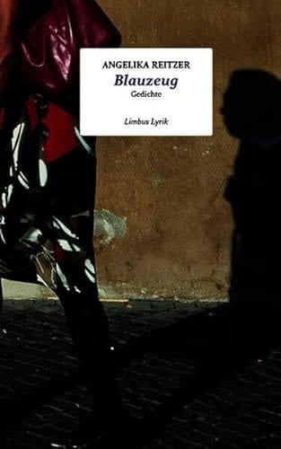 Blauzeug Gedichte