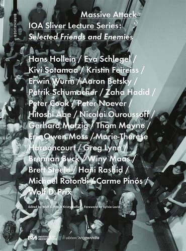 Massive Attack IOA Sliver Lecture Series: Selected Friends and Enemies