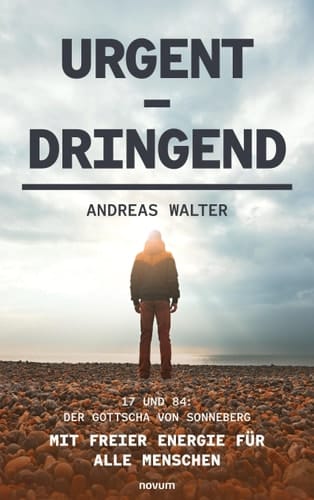 Urgent - Dringend 17 und 84: Der Gottscha von Sonneberg