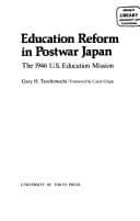 Education reform in postwar Japan: The 1946 U.S. Education Mission