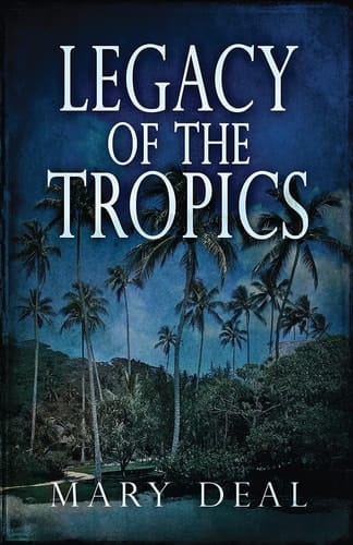 Legacy of the Tropics A Mystery Anthology