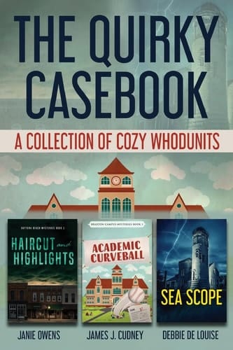The Quirky Casebook A Collection of Cozy Whodunits