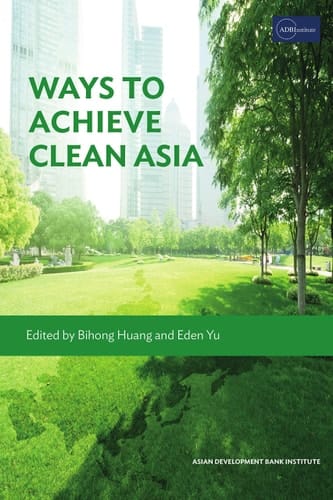 Ways to Achieve Clean Asia