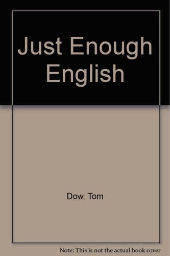 Just Enough English