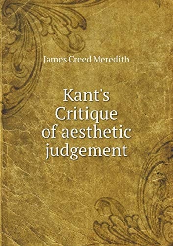 Kant's Critique of aesthetic judgement